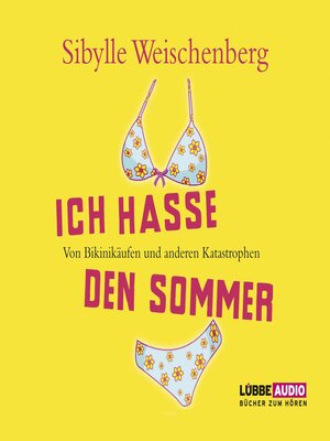 cover image of Ich hasse den Sommer